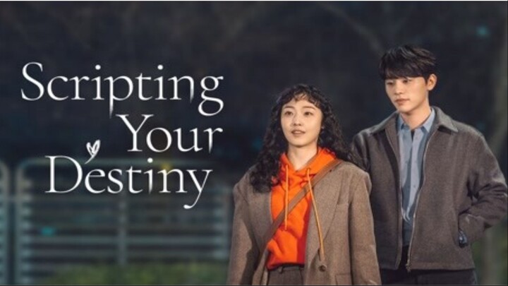 Scripting Your Destiny Episode 10 - Final (Tagalog Dubbed)