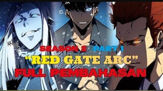 SOLO LEVELING S2 #PART1 | RED GATE ARC | FULL PEMBAHASAN