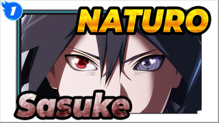 NATURO|【Hoành tráng lắm nha】Đã mắt với Sasuke!_1