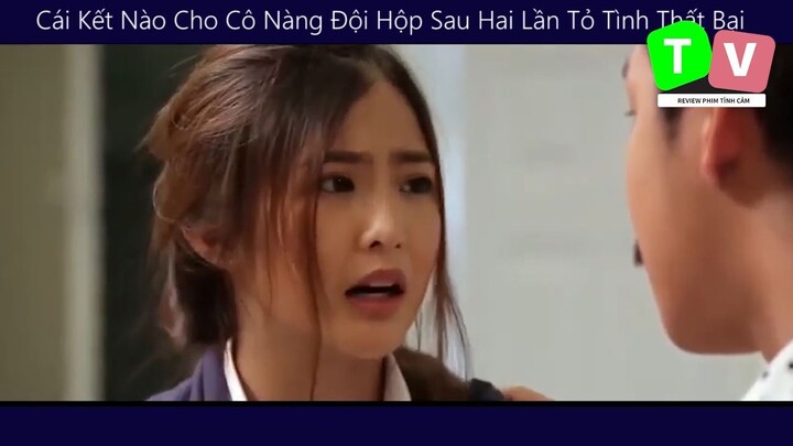 Cái Kết Nào Cho Cô Nàng Đội Hộp Sau Hai Lần Tỏ Tình Thất Bại_phần 3