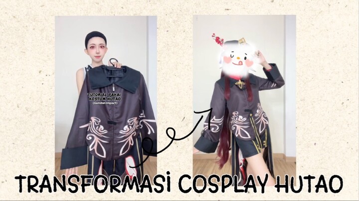 TUTORIAL COSPLAY HUTAO GENSHIN | #JPOPENT #bestofbest