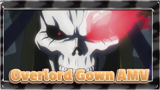 I Am The One That Serves The The Supremes | Overlord Gown AMV