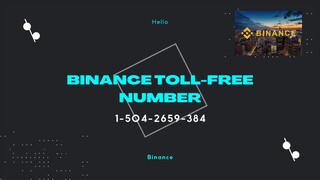 Binance Toll Free 🤣🙂 help DESK Number 😍😍`(1-504-2659-384`)`😎😎