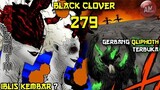 Gerbang Qliphoth Terbuka, Iblis Kembar Muncul ?| Black Clover 279