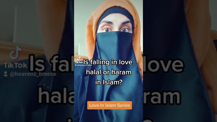 Love In Islam | Part 1 | Halal or haram? nikah | marriage in Islam
