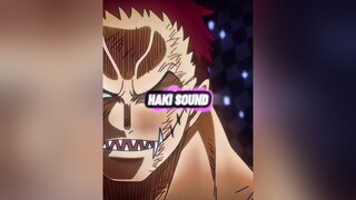 🛐 HAKI SOUND 🔥🛐 | PART.2 ? | haki hakisound katakuri shanks roger rayleigh onepiece onepieceedit ed