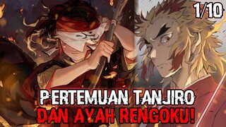 MUNCULNYA NAFAS MATAHARI!! Pertemuan Tanjiro dengan Ayah Rengoku!! (ALUR CERITA KIMETSU 67 - 69)