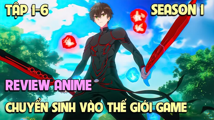 Chuyển Sinh Vào Thế Giới Game Với Acc Max Cấp - The New Gate | Tập 1-6 | Tóm Tắt Anime