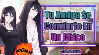 #RolePlay Tu Mejor Amiga Se Convierte En Un Chico Atractivo Y Te Seduce ASMR Anime