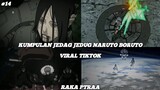 KUMPULAN JEDAG JEDUG NARUTO DAN BORUTO VIRAL TIKTOK || JJ EDITOR BERKELAS || PART 14