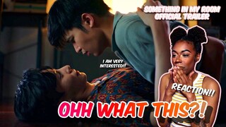 I AM SCARED BUT EXCITED! | #ผมกับผีในห้อง #SOMETHINGINMYROOM | 1st Official Trailer | REACTION