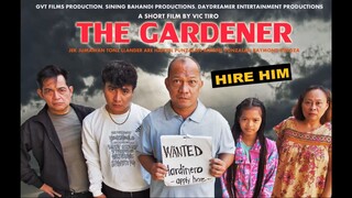 THE TRAILER OF PINOY SUSPENSE SHORT FILM "THE GARDENER"