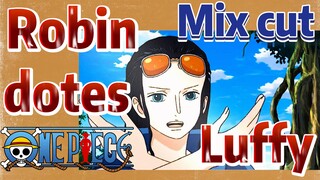 [ONE PIECE]  Mix cut | Robin dotes Luffy