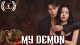My Demon | Episode 1 | English Subbed