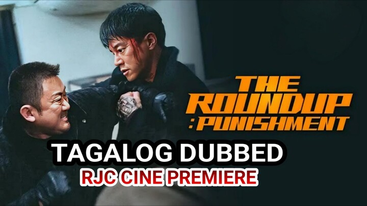 THE ROUND UP OUNISHM3NT TAGALOG DUBBED