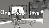 One sided Love