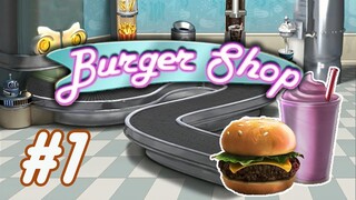 Burger Shop | Gameplay (Level 1 to 10) - #1