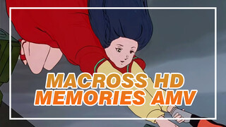 MACROSS HD (AMV) (Memories)