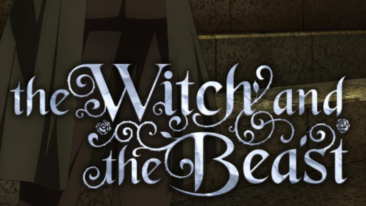 the witch and the beast in English dub episode 12