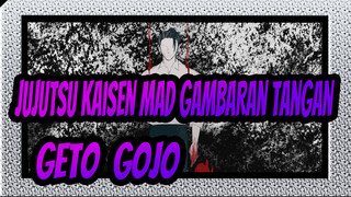 [Jujutsu Kaisen MAD Gambaran Tangan] Kegilaan Adalah Keindahan / Geto & Gojo