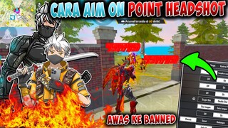 CARA AIM ON DI KEPALA & AIM LOCK HEADSHOT 🎯 TERBONGKAR RAHASIA HEADSHOT FREE FIRE SEMUA SENJATA