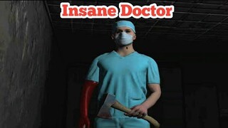 Korban Dokter Gila - Insane Doctor Full Gameplay