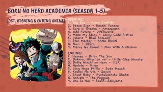 BOKU NO HERO ACADEMIA [SEASON 1-5]OPENING & ENDING