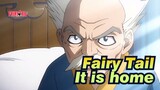 Fairy Tail|【Epic Complication】Where there is Fairy Tail, there is a home