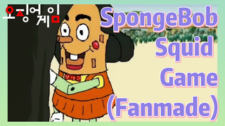 SpongeBob Squid Game (Fanmade)