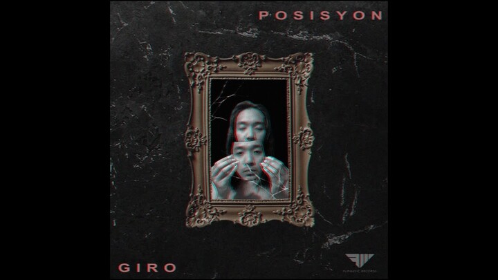 Giro - POSISYON (Official Lyric Video)