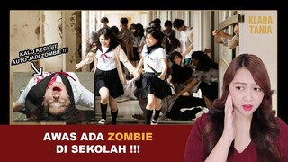 ZOMBIE DI SEKOLAH ?!?! | Alur Cerita Film oleh Klara Tania