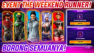 BORONG EVENT THE WEEKEND RUNNER  | GARENA FREE FIRE INDONESIA