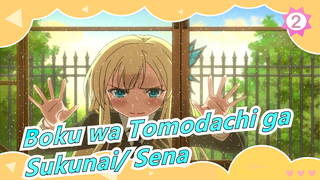 [Boku wa Tomodachi ga Sukunai] Sena Kashiwazaki CUT_2