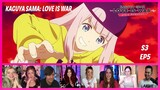 Kaguya Sama: Love Is War Season 3 Episode 5 Reaction Mashup | 4Anime