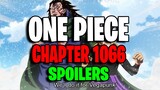 INSANE REVEALS!! CRAZY CHAPTER - ONE PIECE CHAPTER 1066 SPOILERS