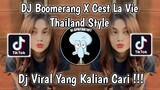 DJ BOOMERANG THAILAND STYLE | DJ BOOMERANG X CEST LA VIE THAILAND STYLE VIRAL TIK TOK TEEBARU 2023 !