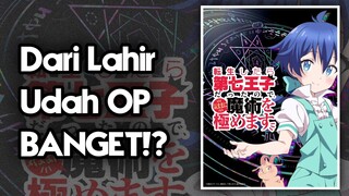 MC Anime ini Overpower sejak  Lahir?