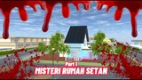 Misteri Rumah Setan Part-1 || Sakura School Simulator Horor || Film Horor || Hantu || Sakura Horor
