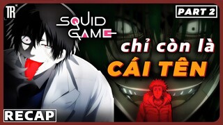 Đỉnh cao lật kèo cũng chỉ đến thế này là cùng | Recap xàm: Tomodachi Game phần 2