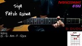 Siya - Patch Quiwa (Guitar Cover With Lyrics & Chords)
