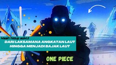 KISAH KUZAN (AOKIJI) :LAKSAMANA YANG MENJADI BAJAK LAUT