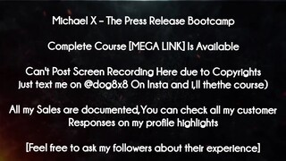 Michael X course - The Press Release Bootcamp download