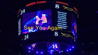 Cherish the memory of Kobe- Lakers- See You Again