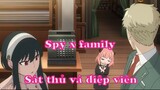 Spy x family - Sát thủ và điệp viên