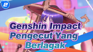 [Genshin,Impact/MMD],Pengecut,Yang,Berlagak_B2