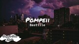 Pompeii by Bastille - Lyrics