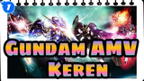 [Gundam AMV / Keren] Biarkan Aku Memutuskan Dunia Berantakan Ini!_1