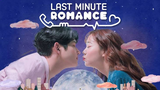 Last Minute Romance Episode 1