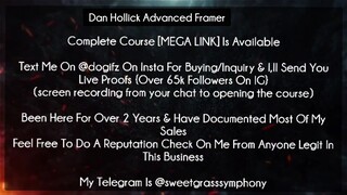 Dan Hollick Advanced Framer Course download