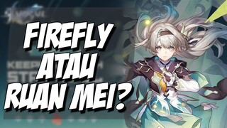 Mending Gacha Firefly atau Ruan Mei? Firefly vs Boothill bagusan mana?